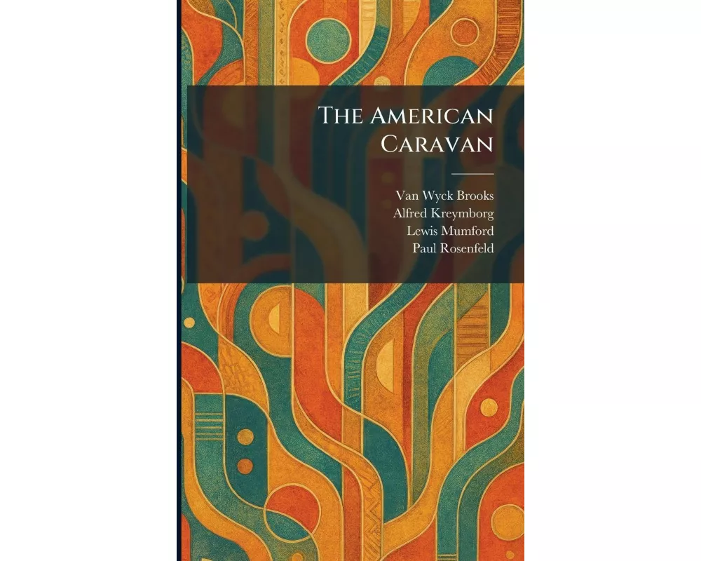 The American Caravan