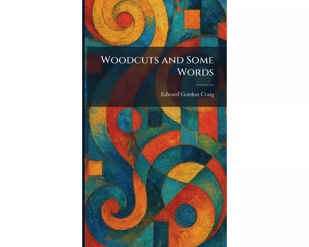 Woodcuts and Some Words