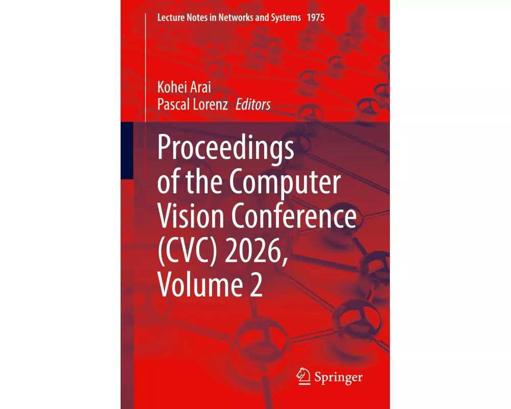Proceedings of the Computer Vision Conference (CVC) 2026, Volume 2