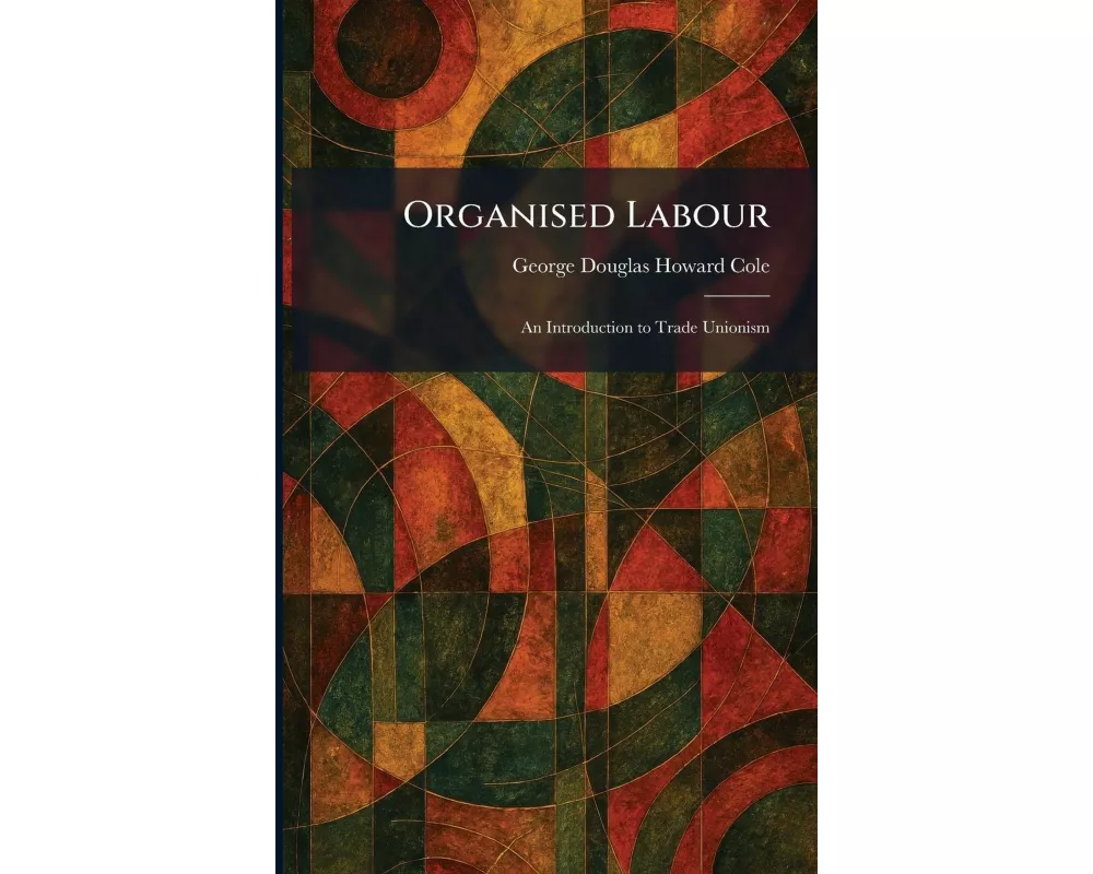 Organised Labour