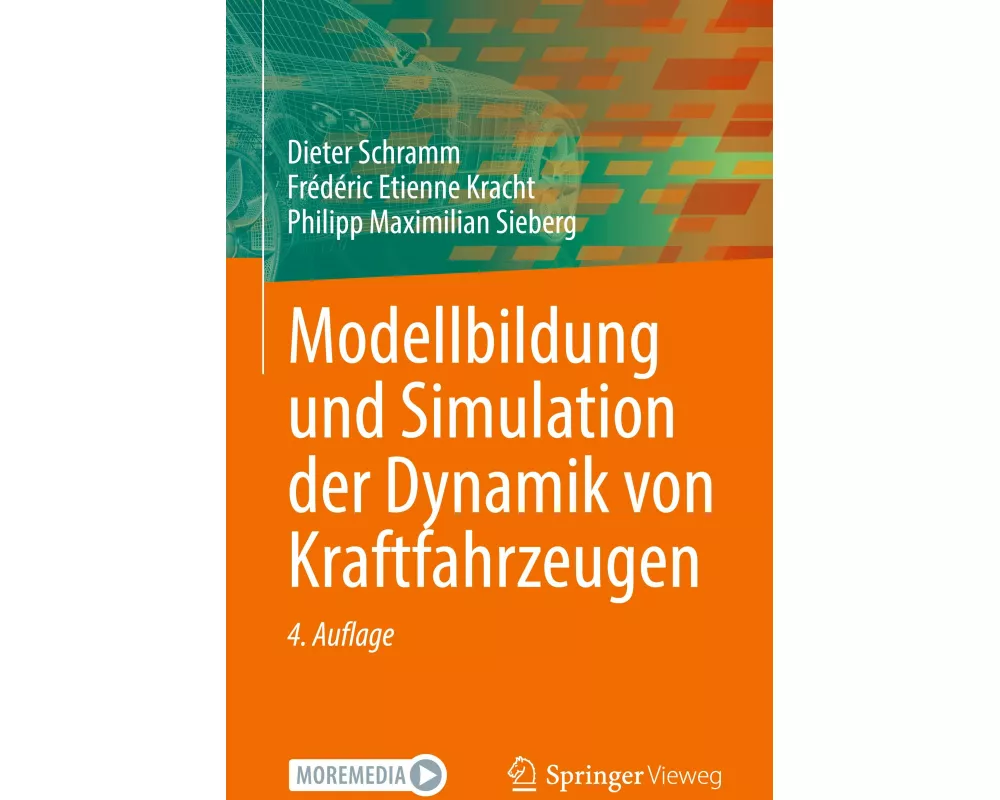 Modellbildung und Simulation der Dynamik von Kraftfahrzeugen
