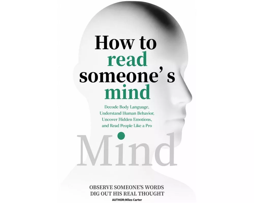 How to Read Someone's Mind