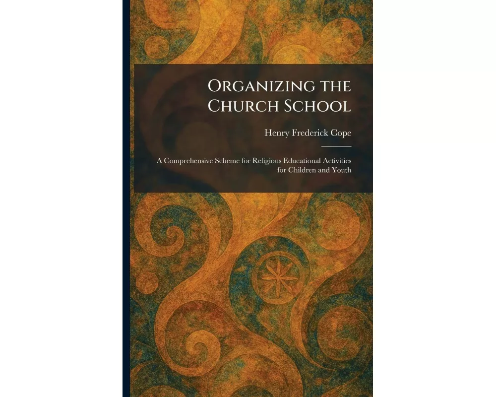 Organizing the Church School