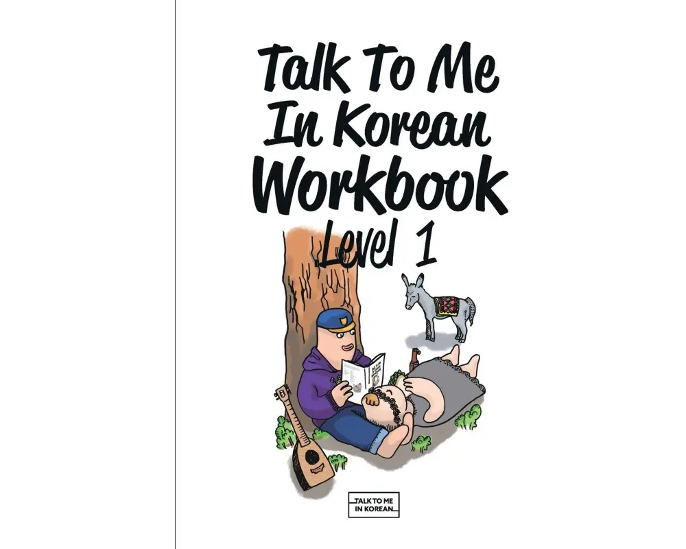Talk To Me In Korean Workbook Level 1