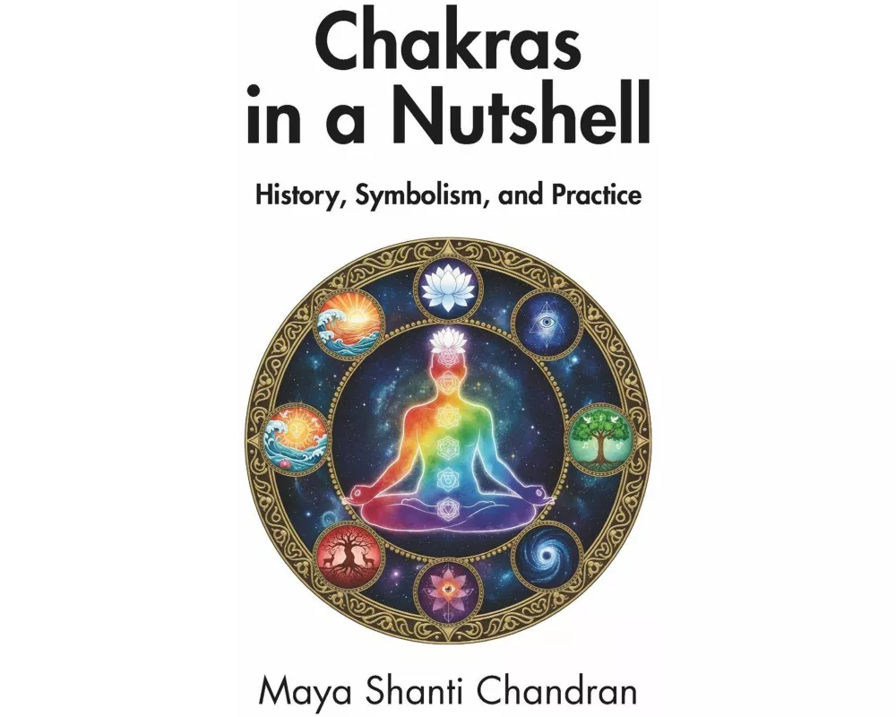 Chakras in a Nutshell