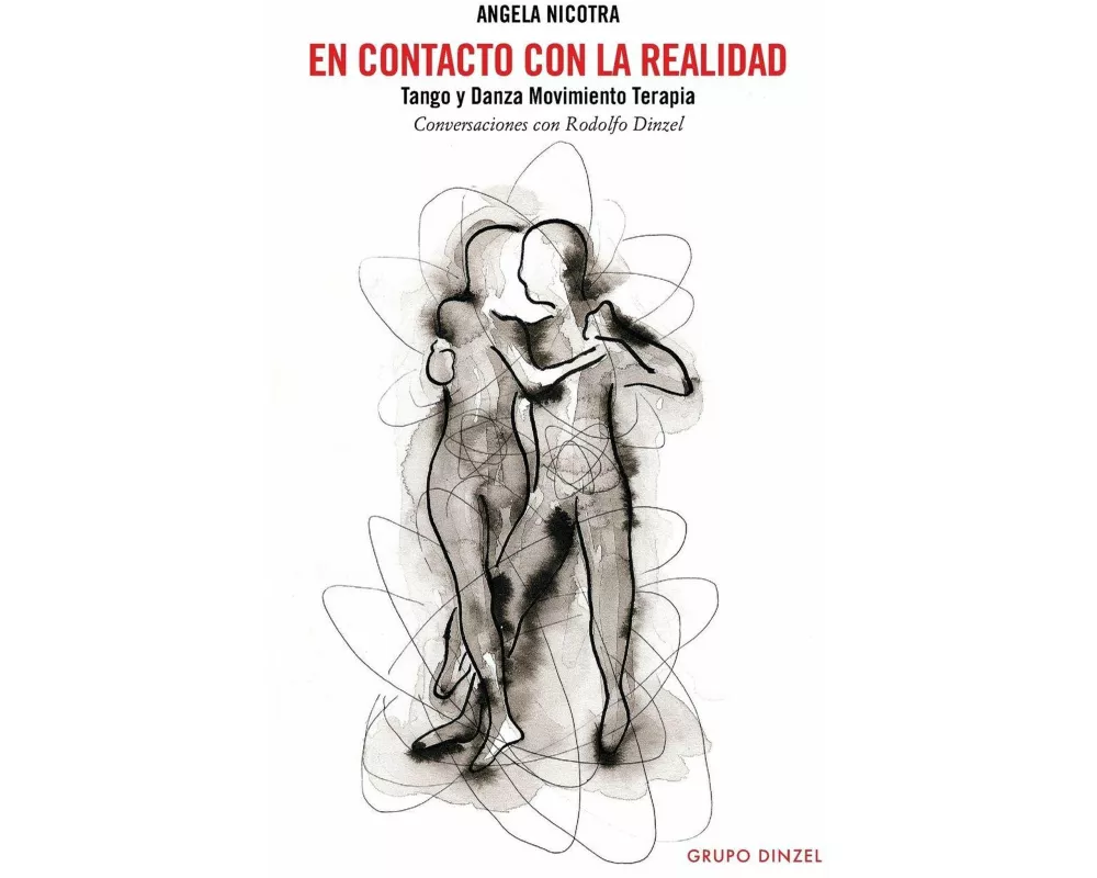 En contacto con la realidad - Tango y Danza Movimiento Terapia