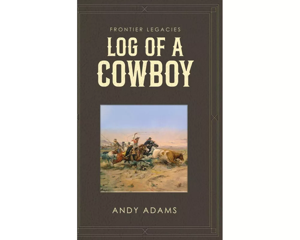 Log of a Cowboy