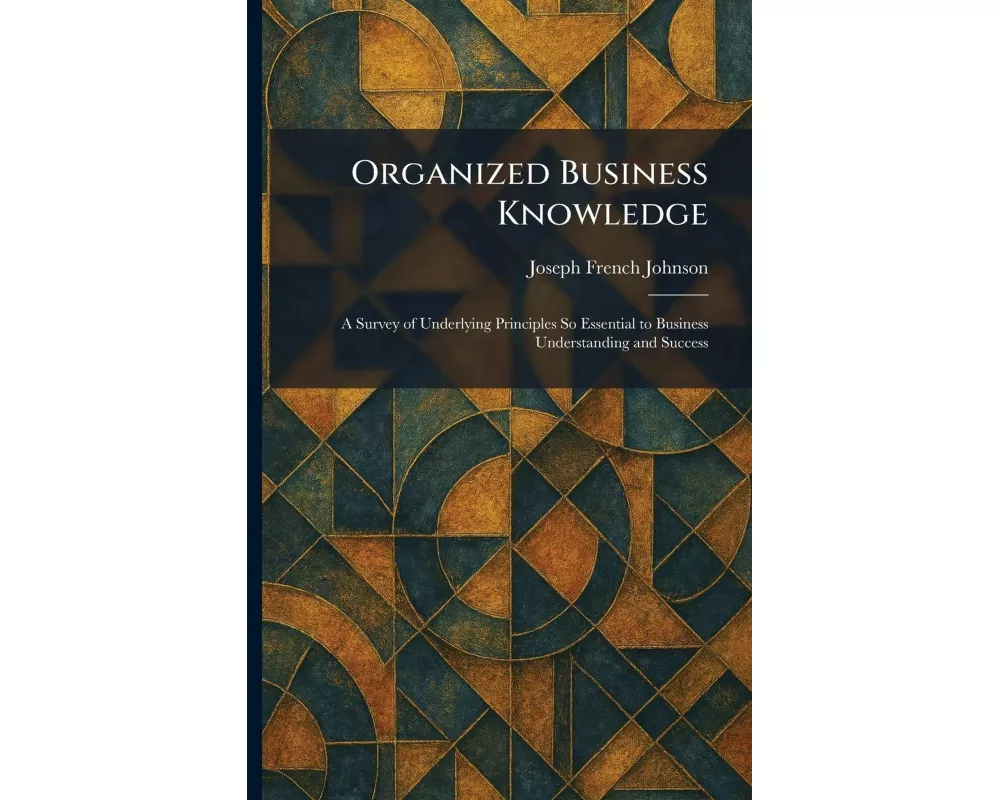 Organized Business Knowledge