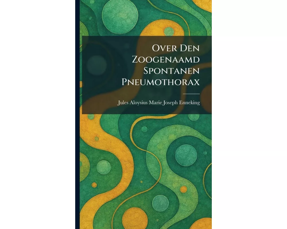Over Den Zoogenaamd Spontanen Pneumothorax