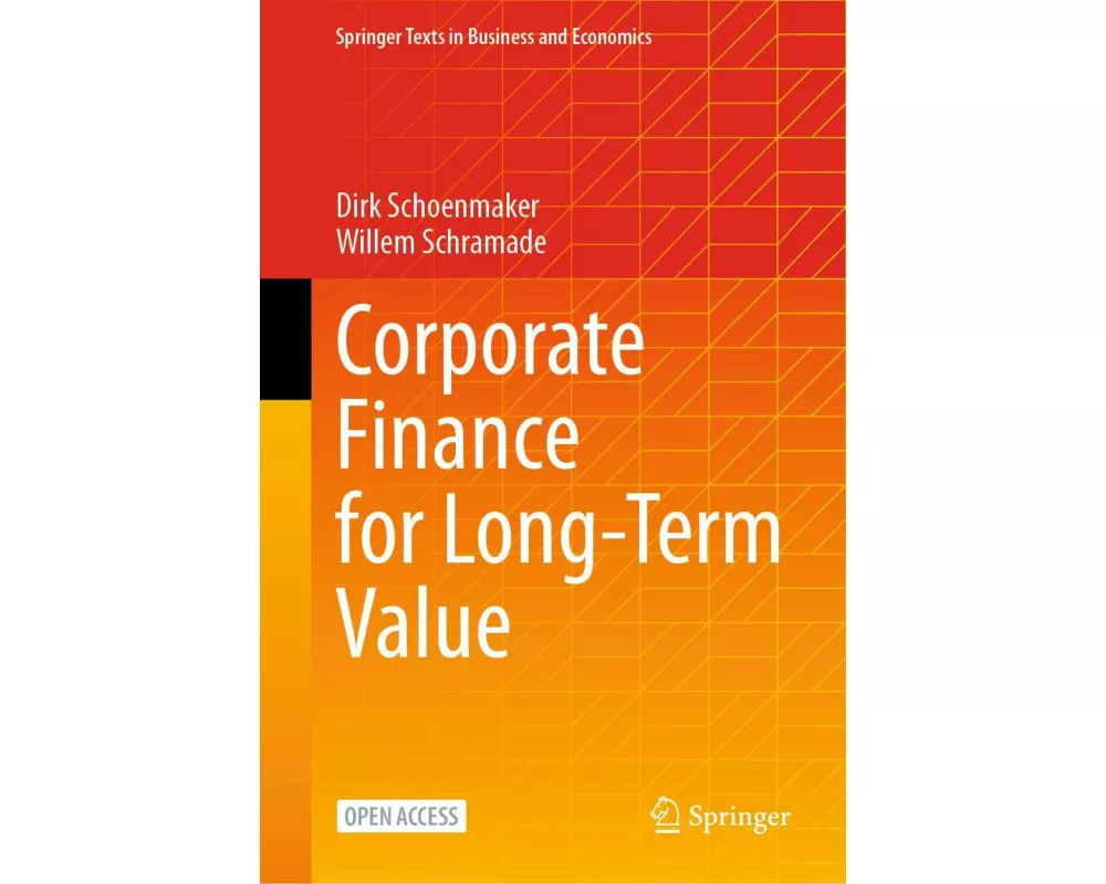 Corporate Finance for Long-Term Value