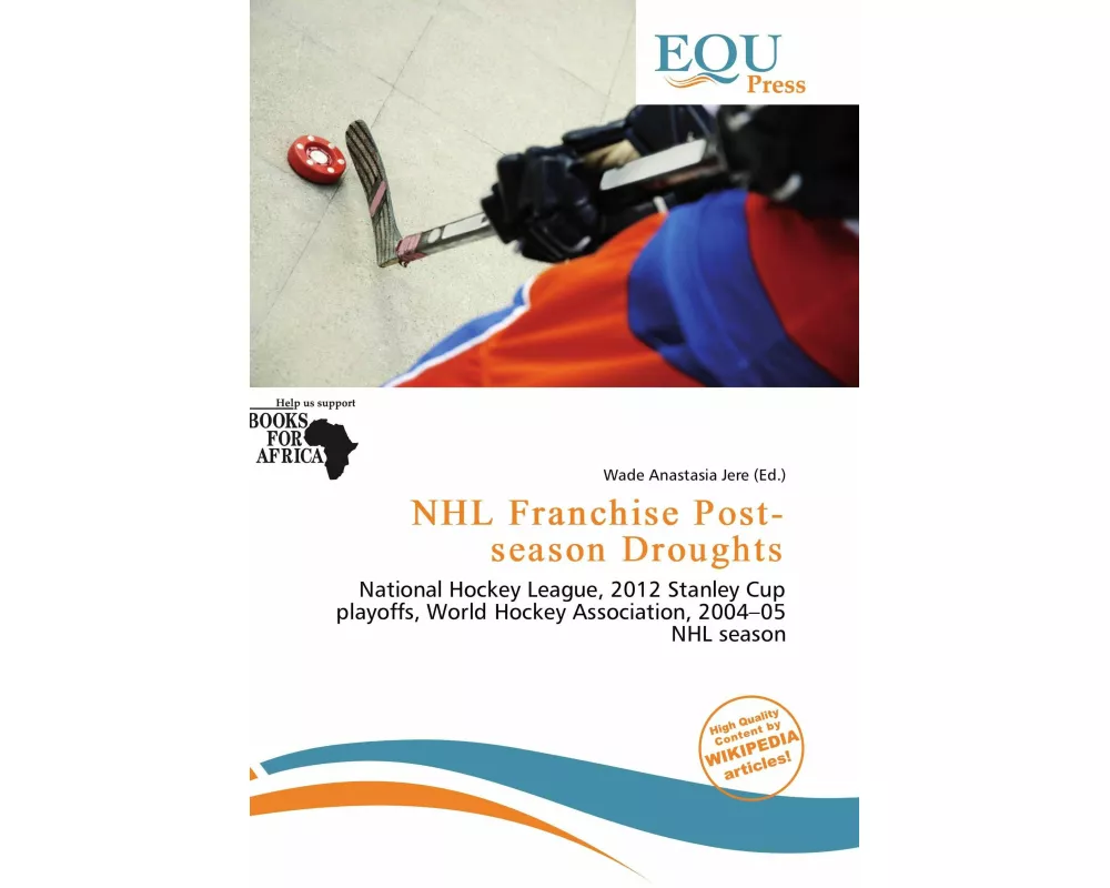 NHL Franchise Post-season Droughts
