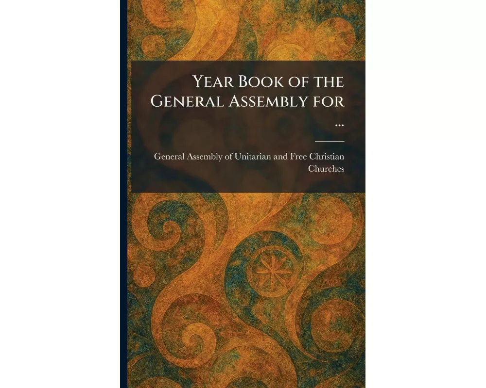 Year Book of the General Assembly for