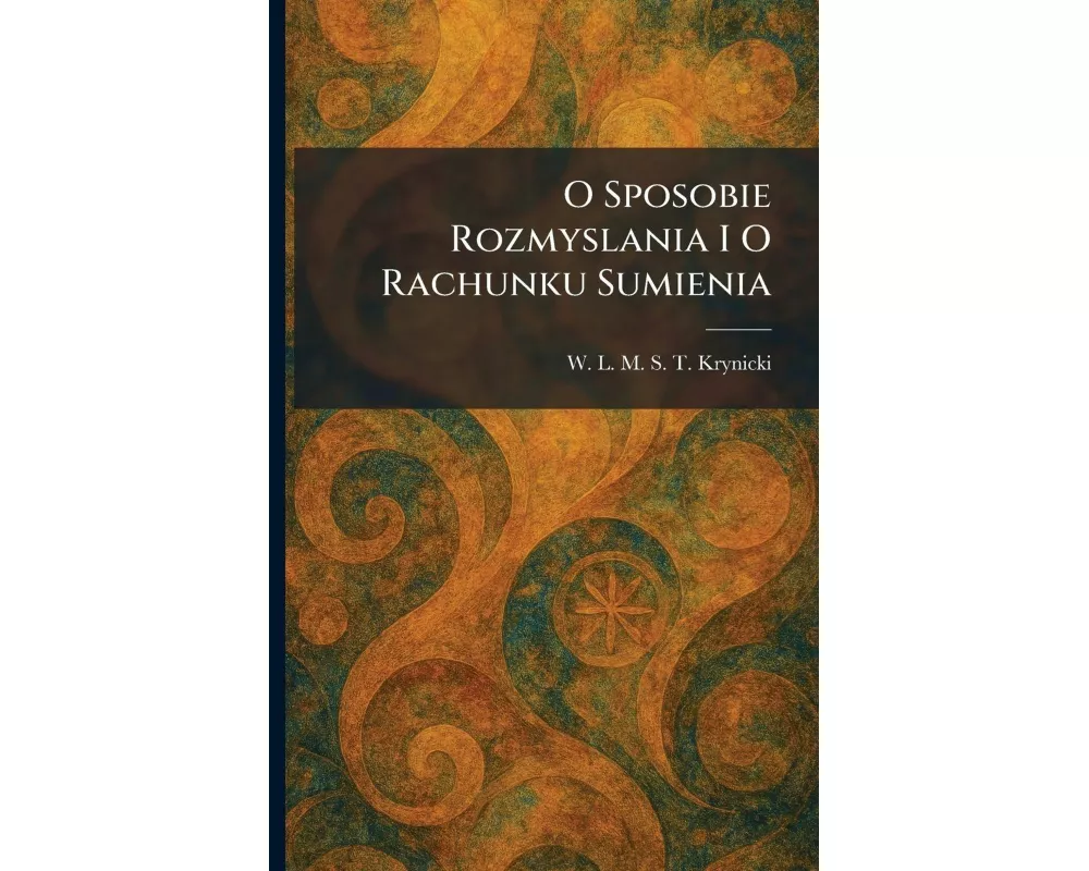 O Sposobie Rozmyslania I O Rachunku Sumienia
