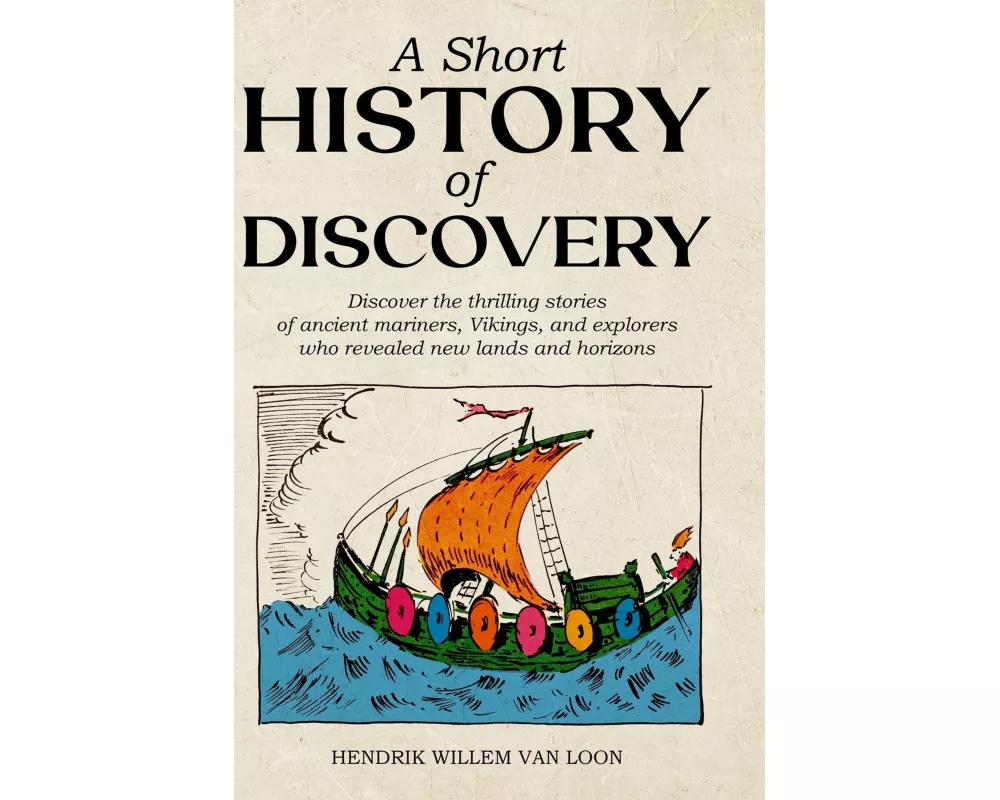 A Short History of Discovery