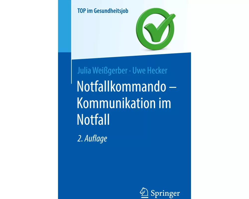 Notfallkommando - Kommunikation im Notfall