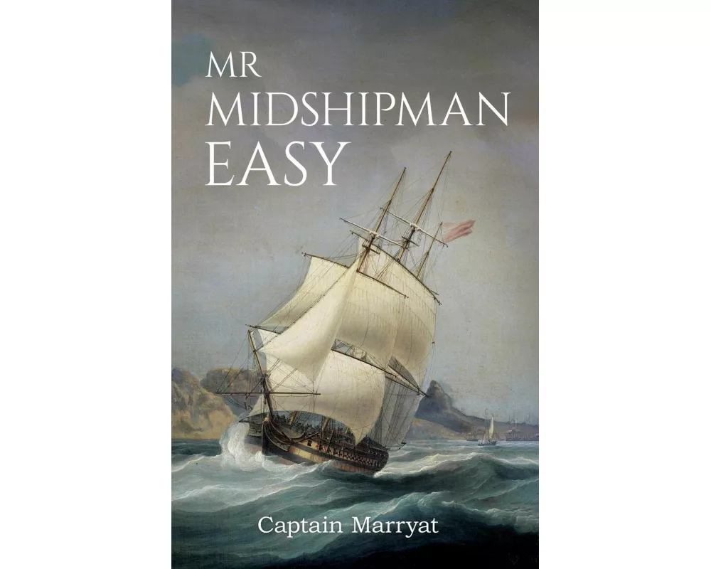 Mr Midshipman Easy
