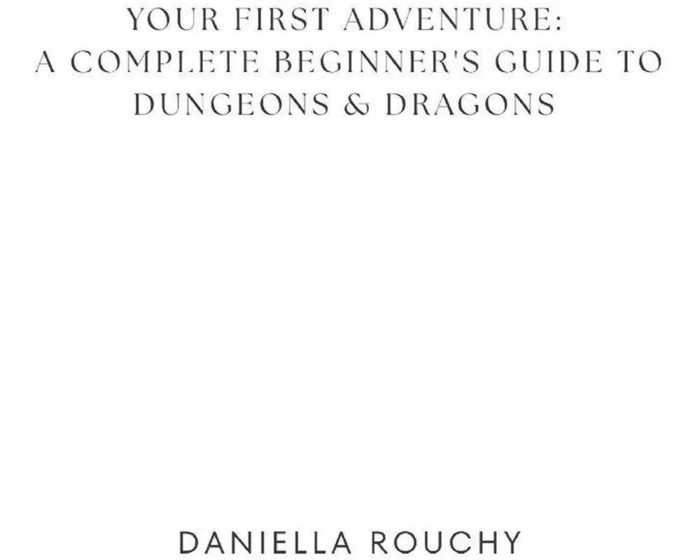 Your First Adventure