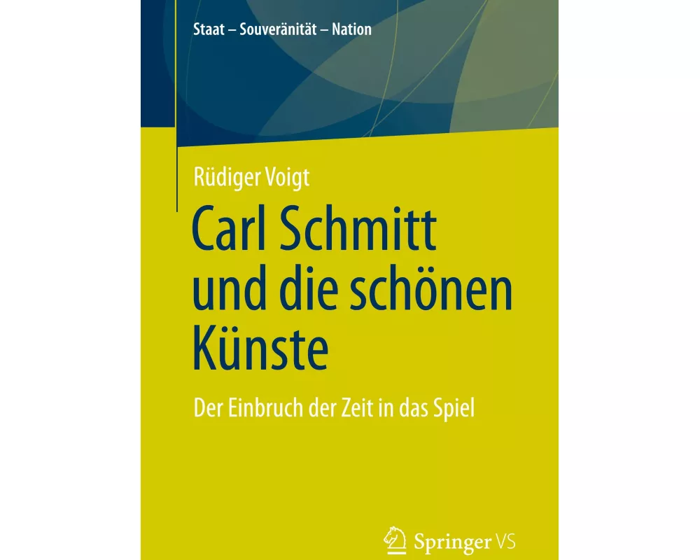 Carl Schmitt und die schönen Künste