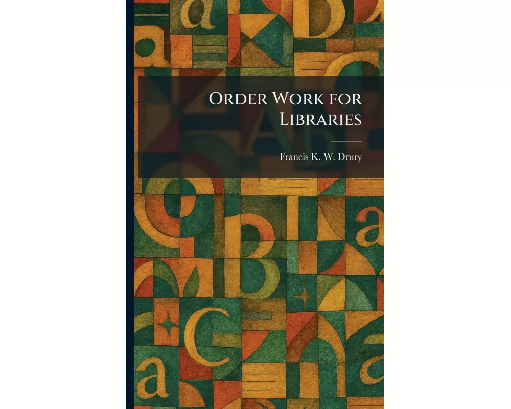 Order Work for Libraries