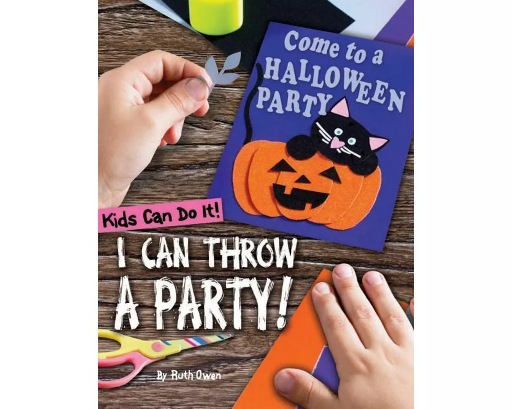 I Can Throw a Party!