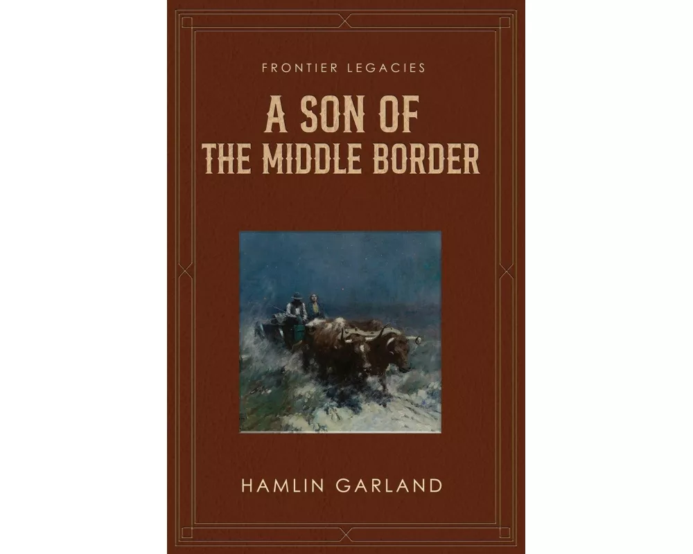 A Son of the Middle Border