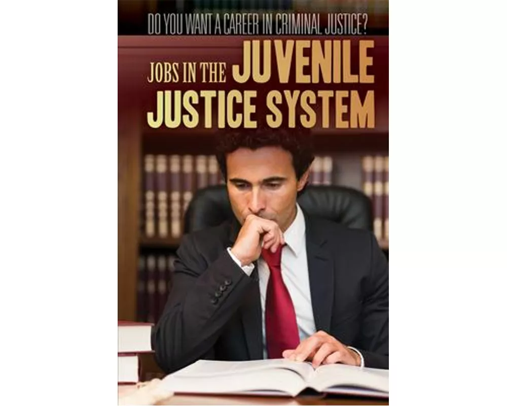 Jobs in the Juvenile Justice System