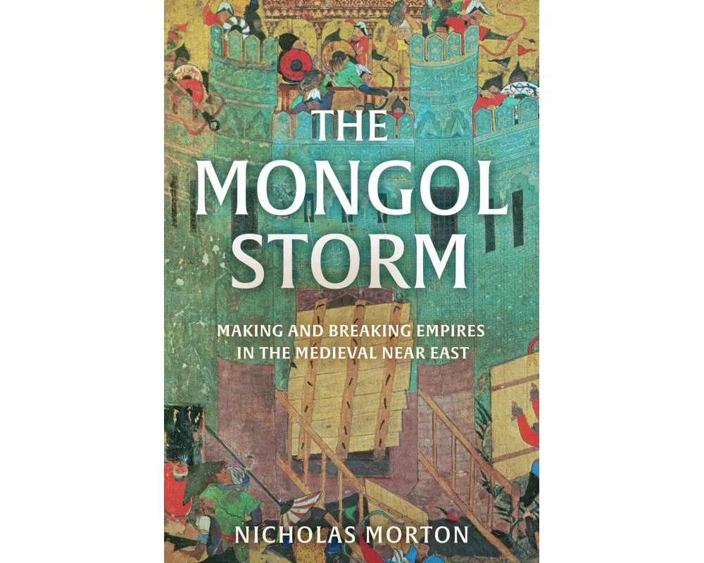 The Mongol Storm