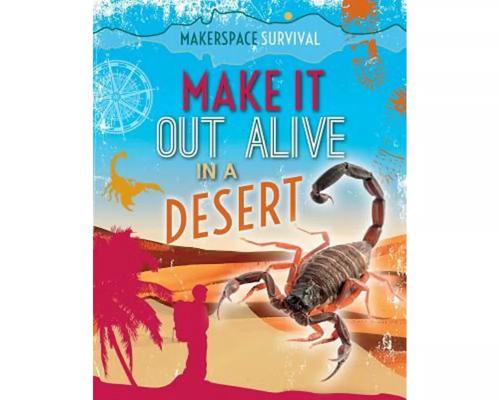 Make It Out Alive in a Desert