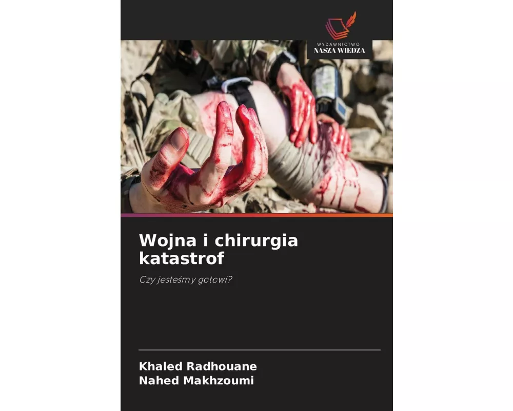 Wojna i chirurgia katastrof