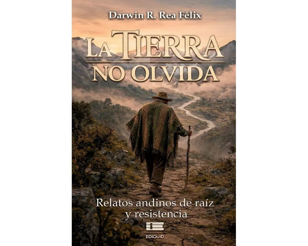La tierra no olvida
