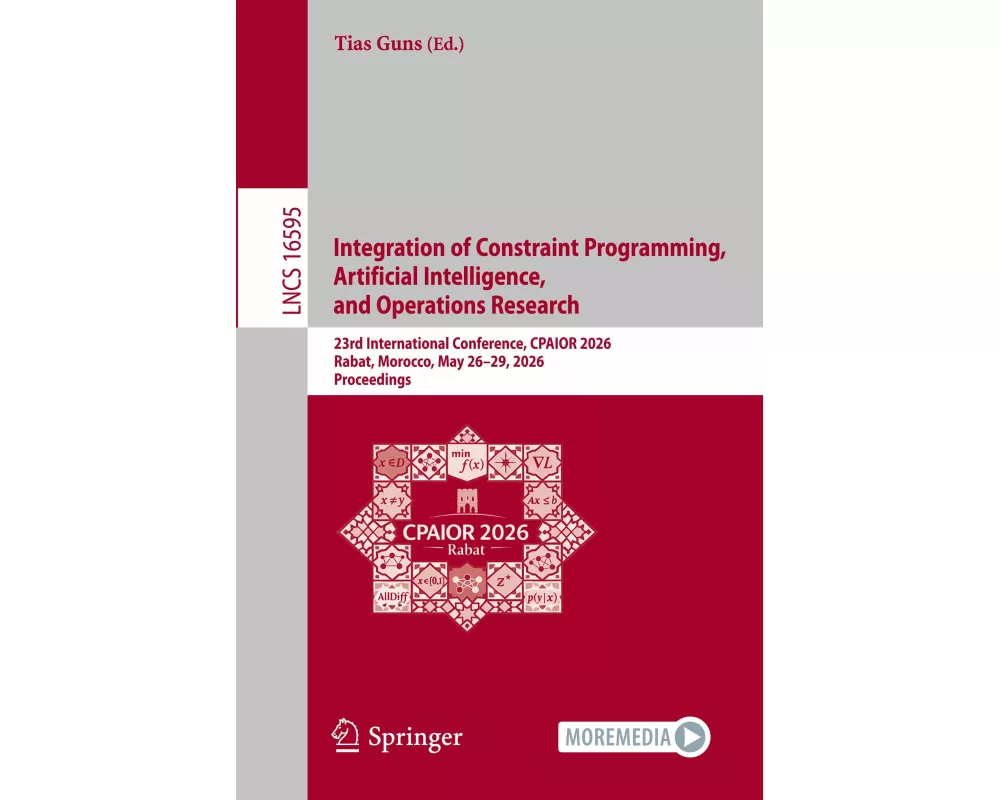 Integration of Constraint Programming, Artificial Intelligence, and Operations Research