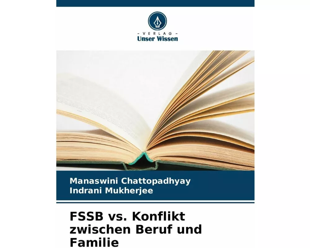 FSSB vs. Konflikt zwischen Beruf und Familie