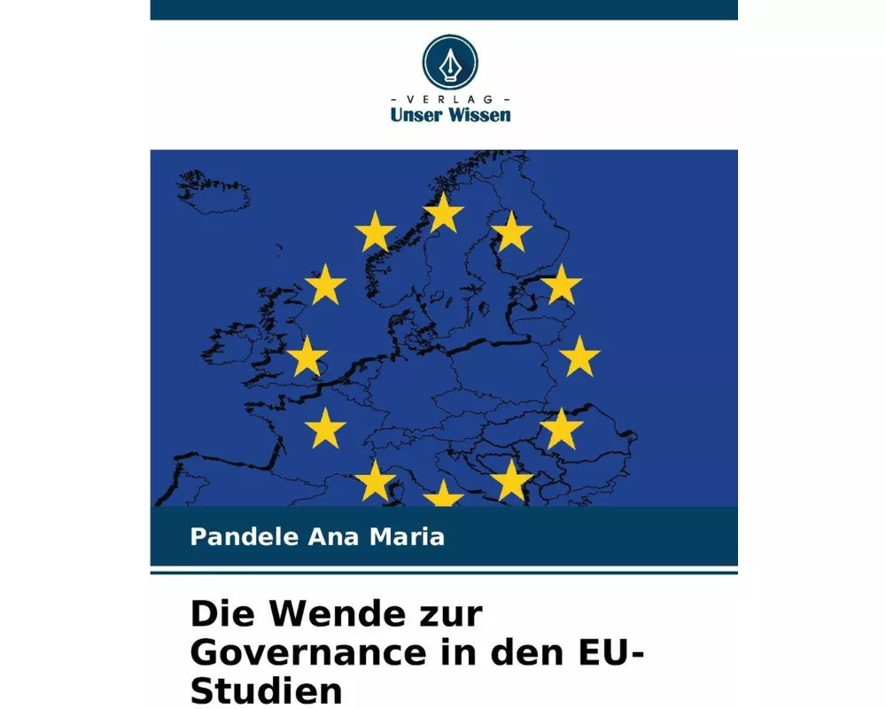 Die Wende zur Governance in den EU-Studien