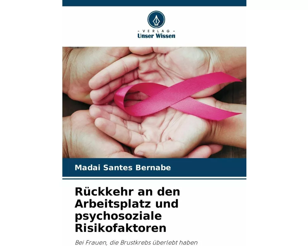 Rückkehr an den Arbeitsplatz und psychosoziale Risikofaktoren