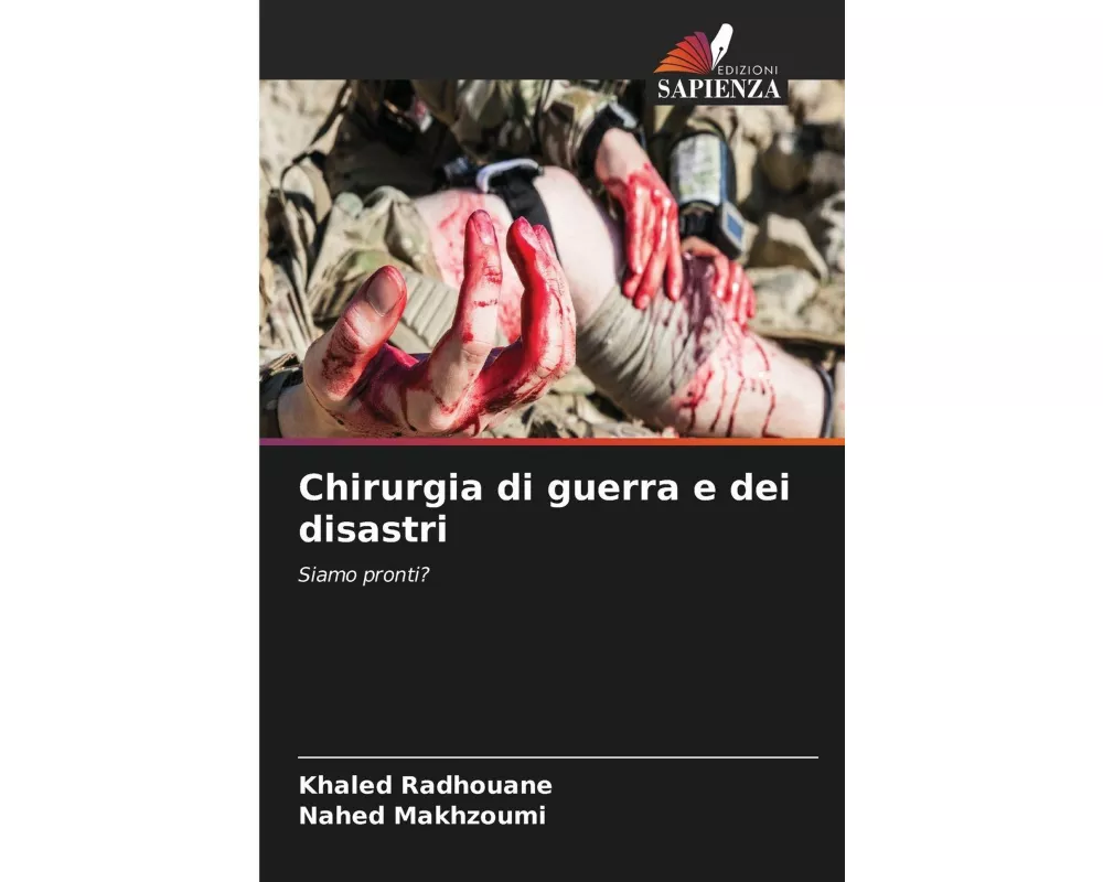 Chirurgia di guerra e dei disastri