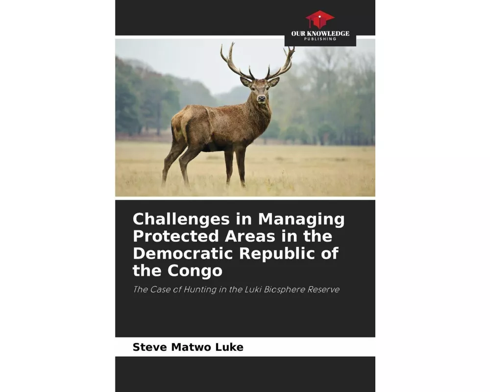 Challenges in Managing Protected Areas in the Democratic Republic of the Congo