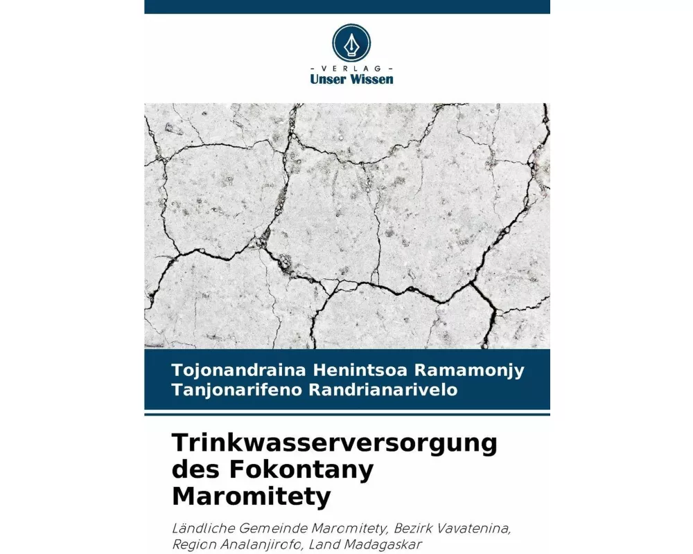Trinkwasserversorgung des Fokontany Maromitety