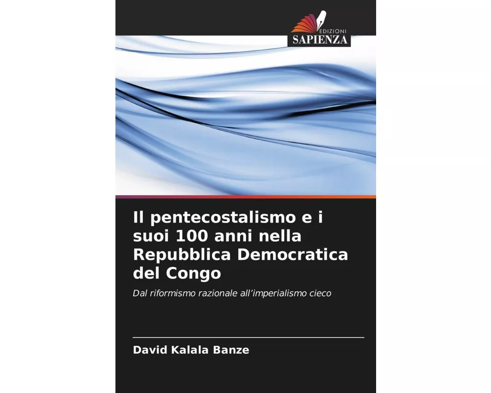 Il pentecostalismo e i suoi 100 anni nella Repubblica Democratica del Congo