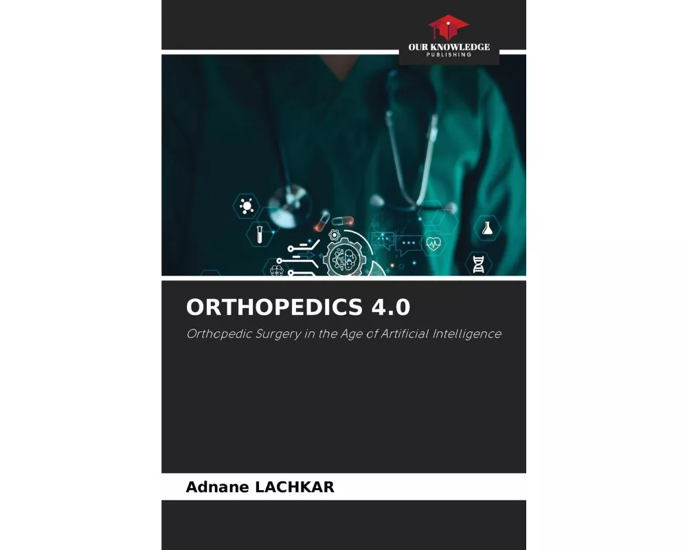 Orthopedics 4.0