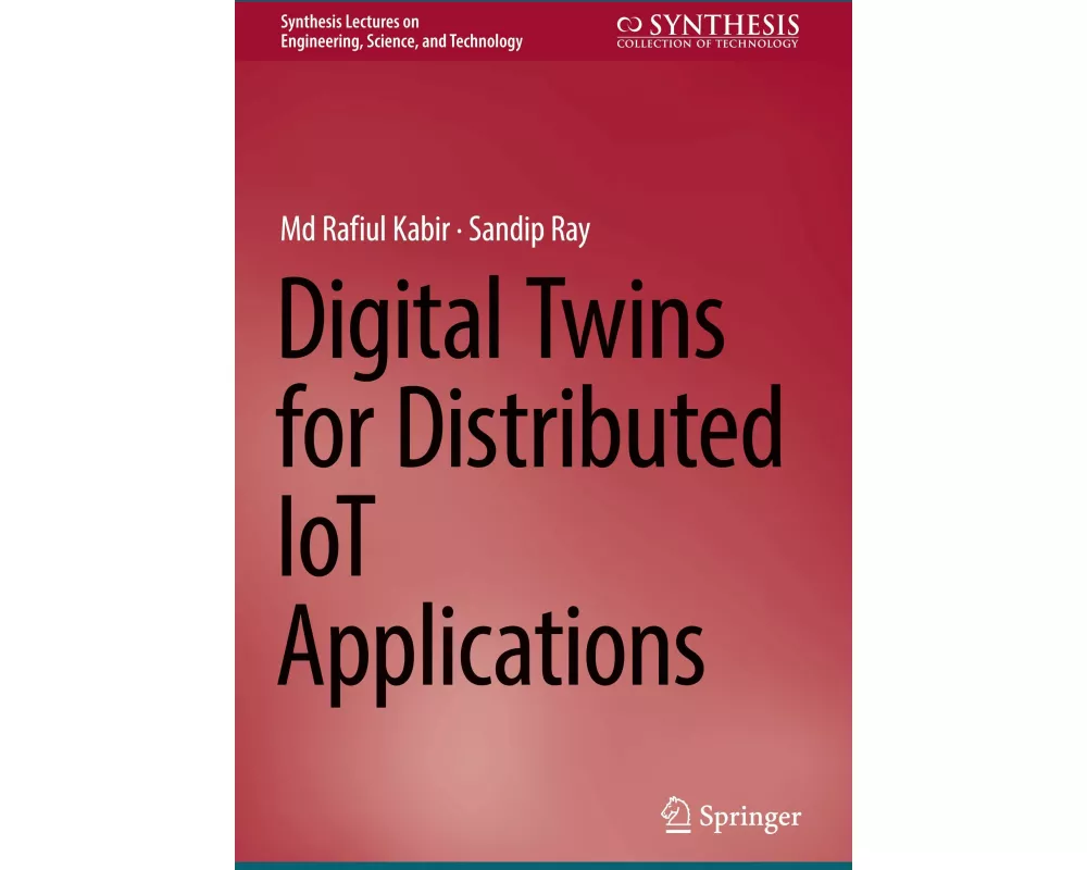 Digital Twins for Distributed IoT Applications