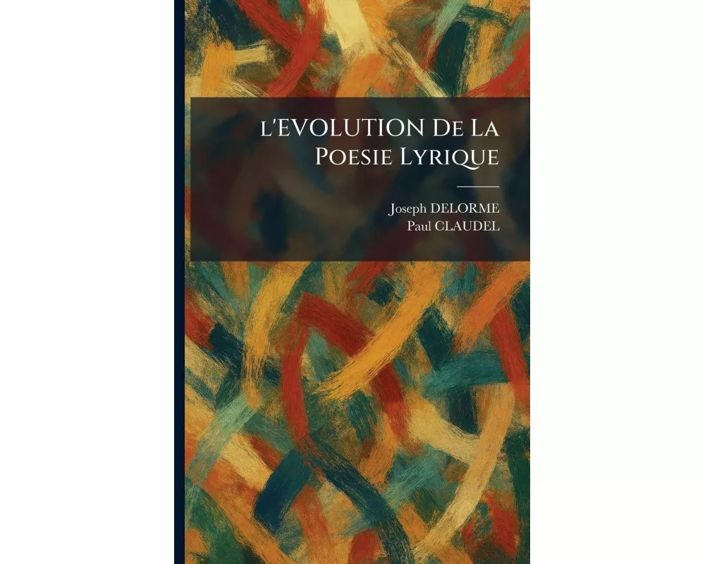 l'EVOLUTION De La Poesie Lyrique