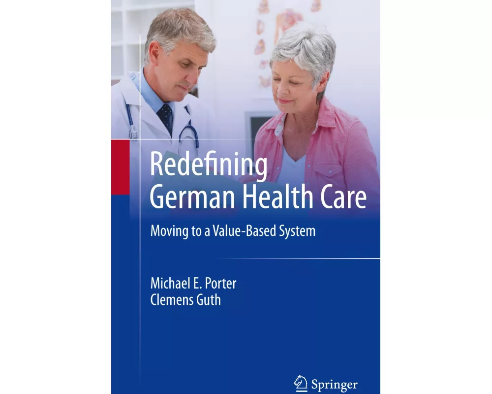 Redefining German Health Care