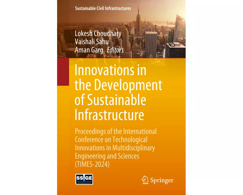 Innovations in the Development of Sustainable Infrastructure