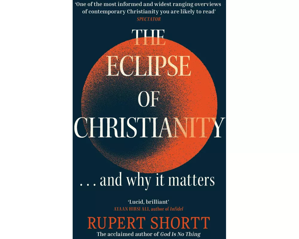 The Eclipse of Christianity