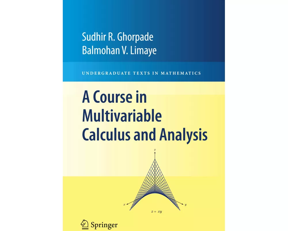A Course in Multivariable Calculus and Analysis