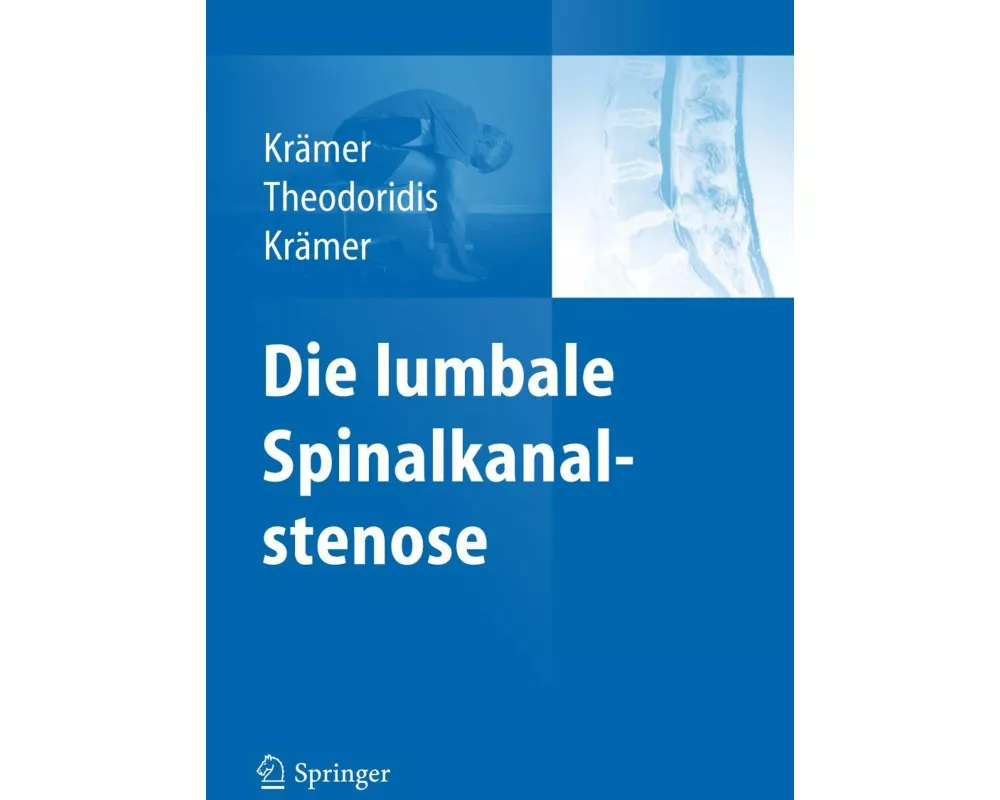Die lumbale Spinalkanalstenose