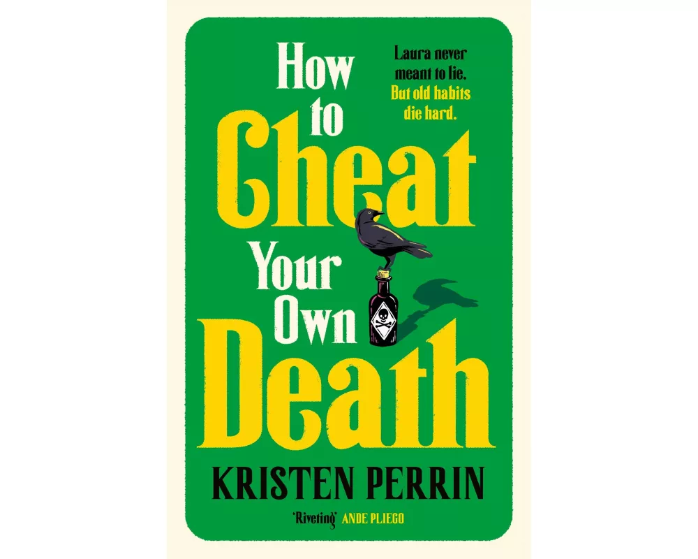 How to Cheat Your Own Death