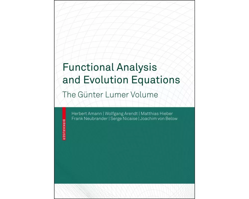 Functional Analysis and Evolution Equations