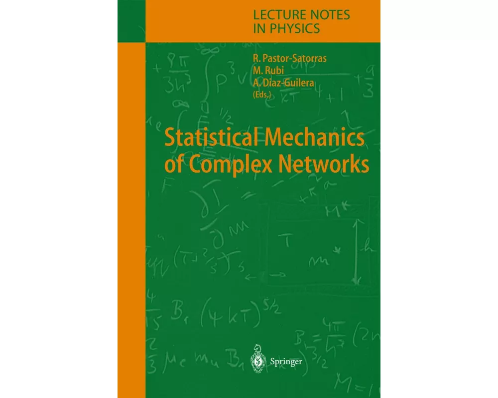 Statistical Mechanics of Complex Networks
