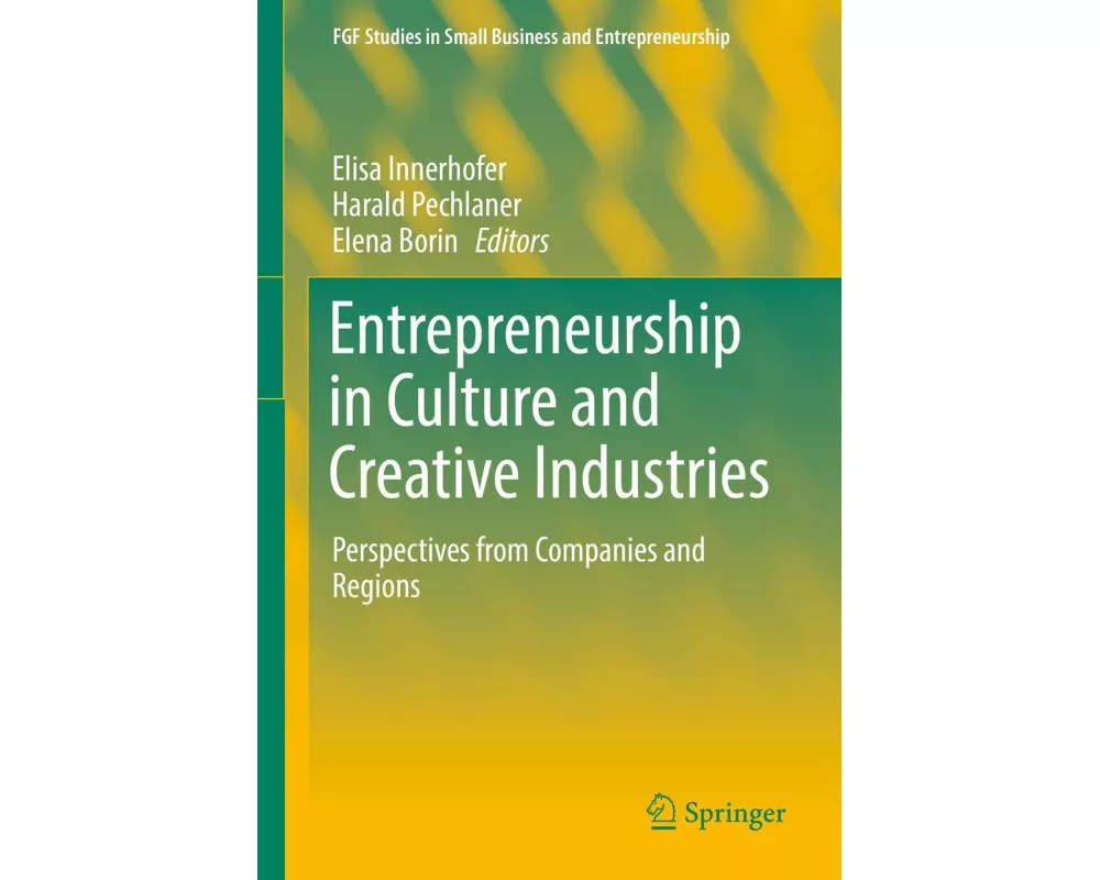 Entrepreneurship in Culture and Creative Industries